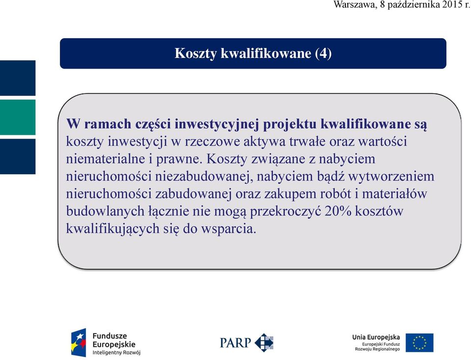 Koszty związane z nabyciem nieruchomości niezabudowanej, nabyciem bądź wytworzeniem nieruchomości