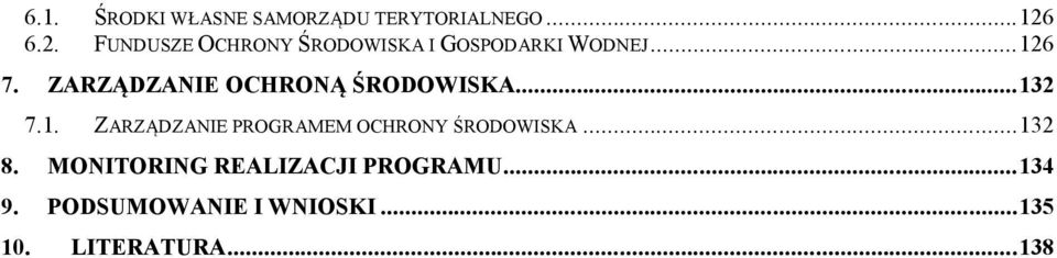 ZARZĄDZANIE OCHRONĄ ŚRODOWISKA... 13