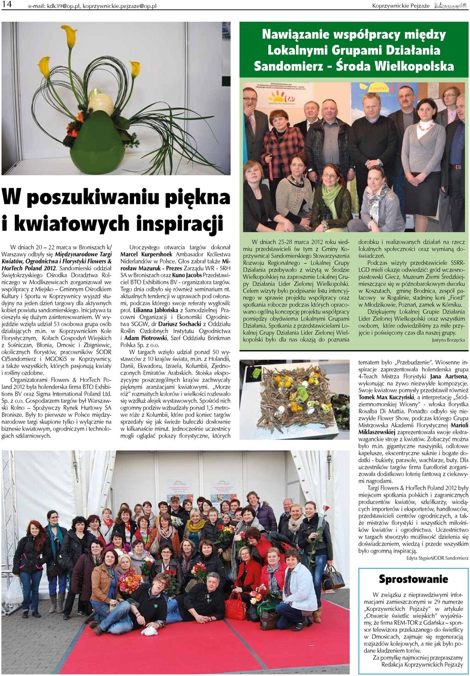 Międzynarodowe Targi Kwiatów, Ogrodnictwa i Florystyki Flowers & HorTech Poland 2012.