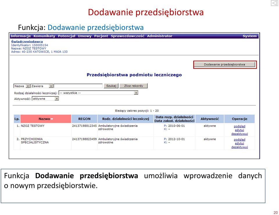 Dodawanie przedsiębiorstwa umożliwia