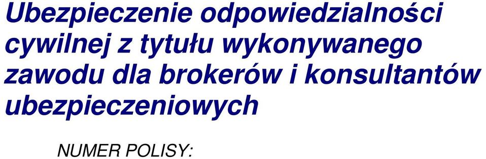 zawodu dla brokerów i