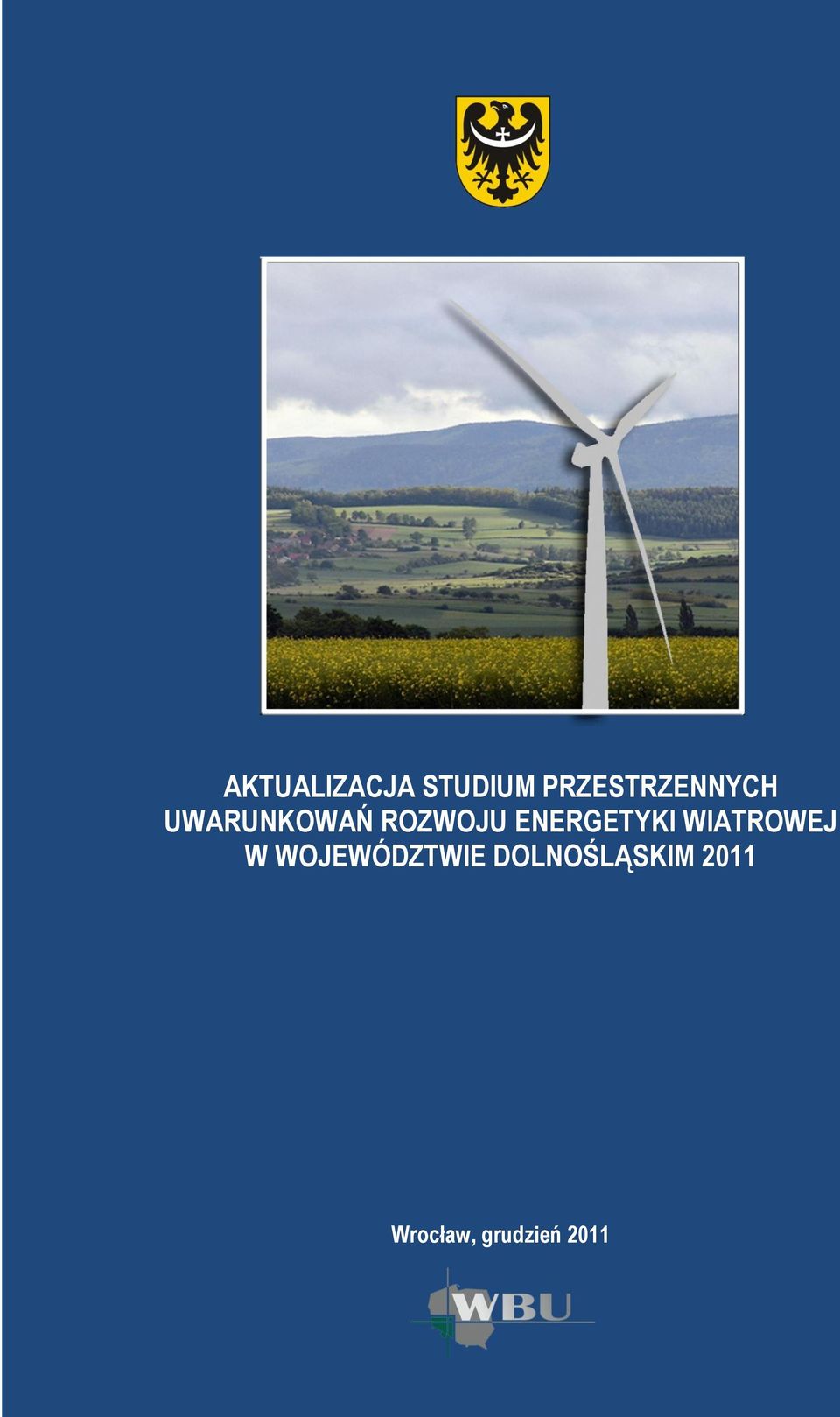 ROZWOJU ENERGETYKI WIATROWEJ