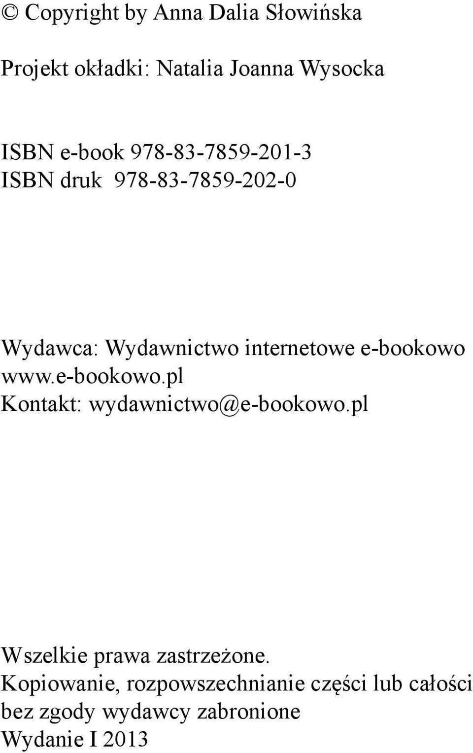 e-bookowo www.e-bookowo.pl Kontakt: wydawnictwo@e-bookowo.