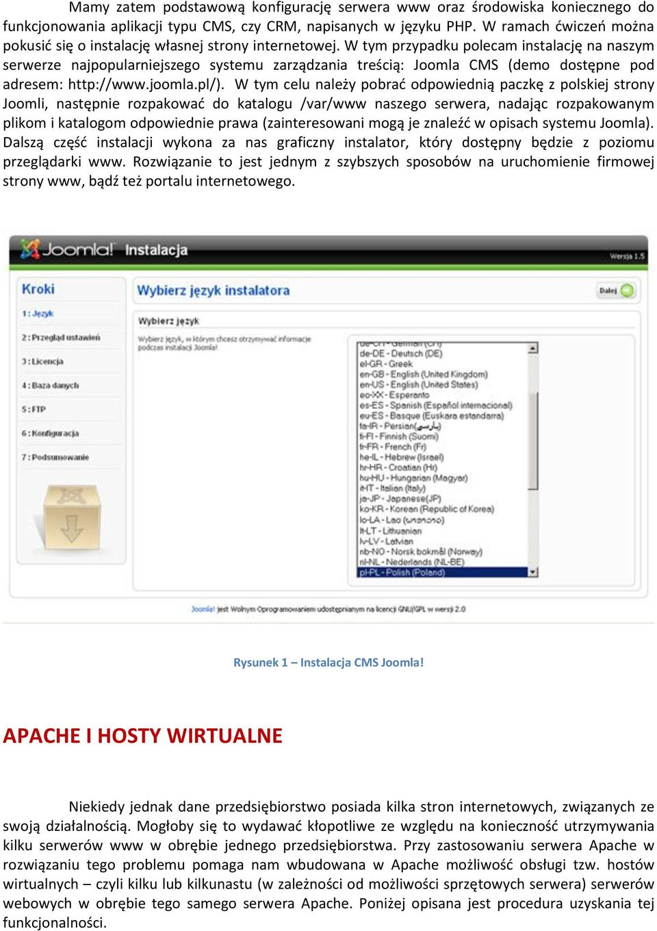 W tym przypadku polecam instalację na naszym serwerze najpopularniejszego systemu zarządzania treścią: Joomla CMS (demo dostępne pod adresem: http://www.joomla.pl/).