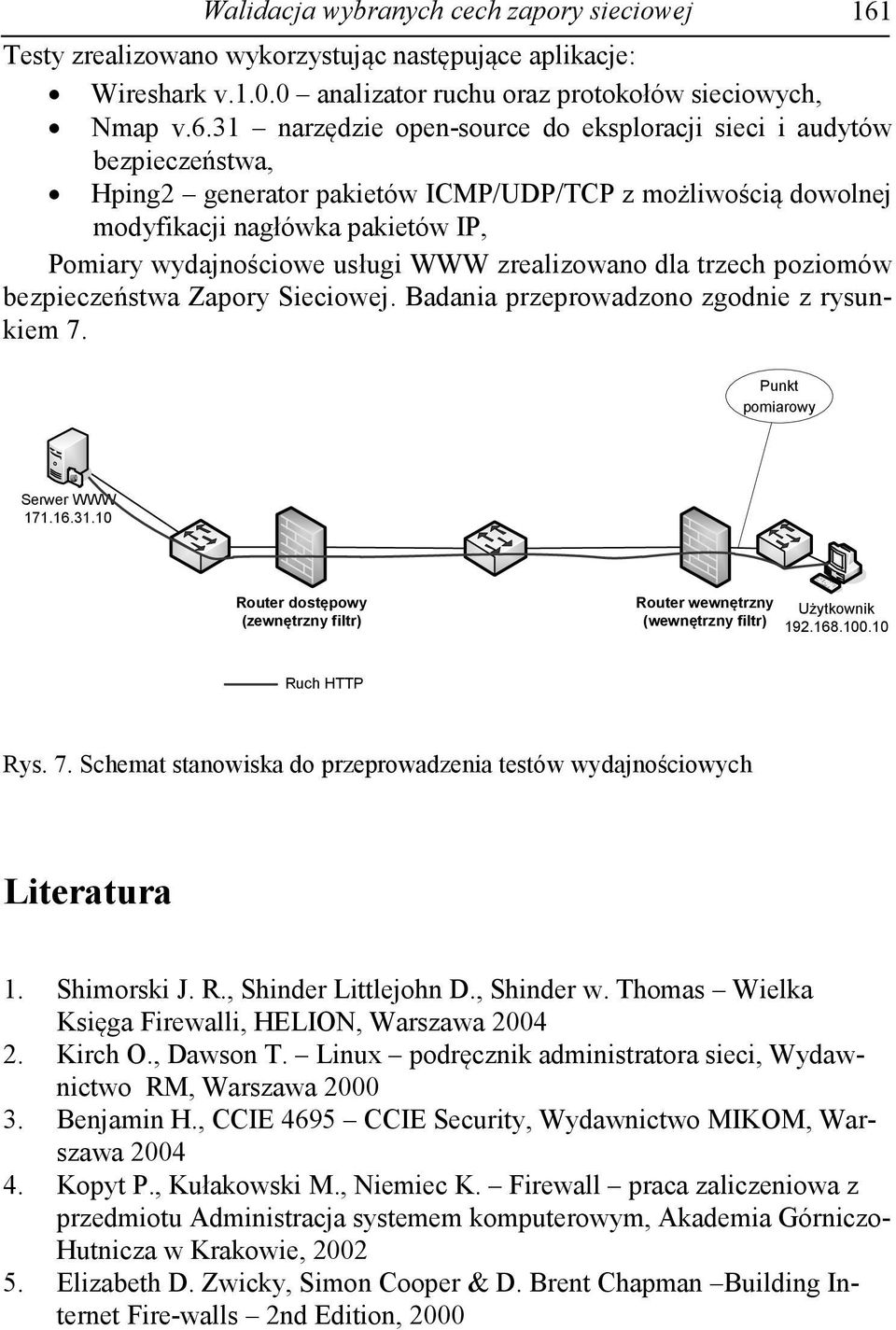 31 narzędzie open-source do eksploracji sieci i audytów bezpieczeństwa, Hping2 generator pakietów ICMP/UDP/TCP z możliwością dowolnej modyfikacji nagłówka pakietów IP, Pomiary wydajnościowe usługi