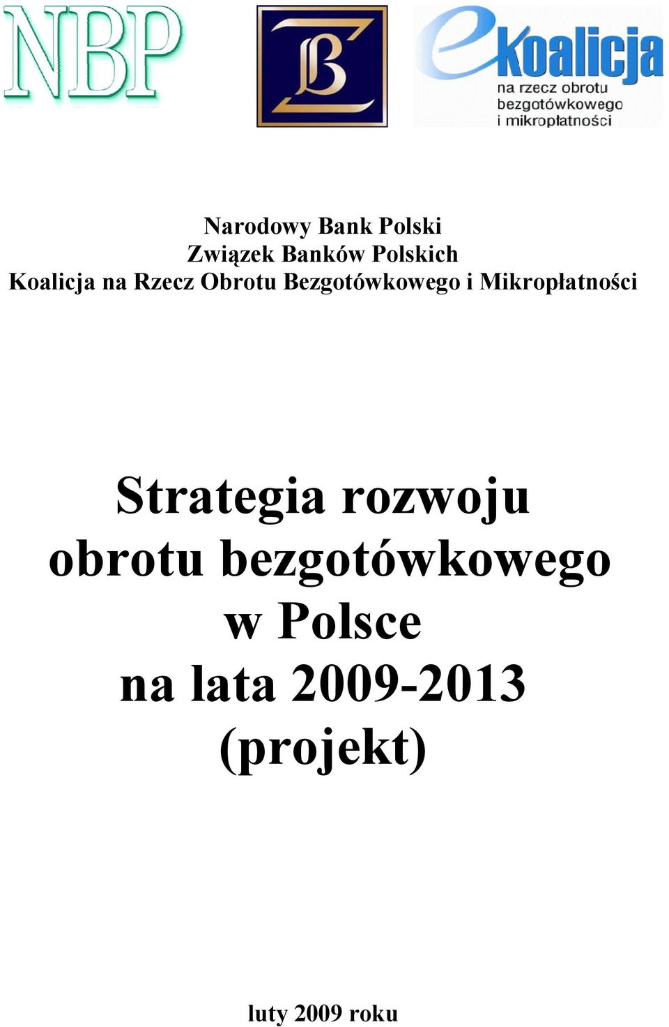 Mikropłatności Strategia rozwoju obrotu