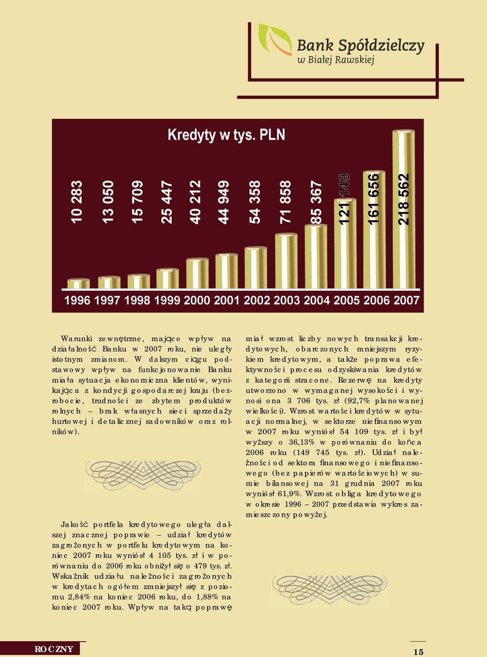 sieci sprzedaży hurtowej i detalicznej sadowników oraz rolników).