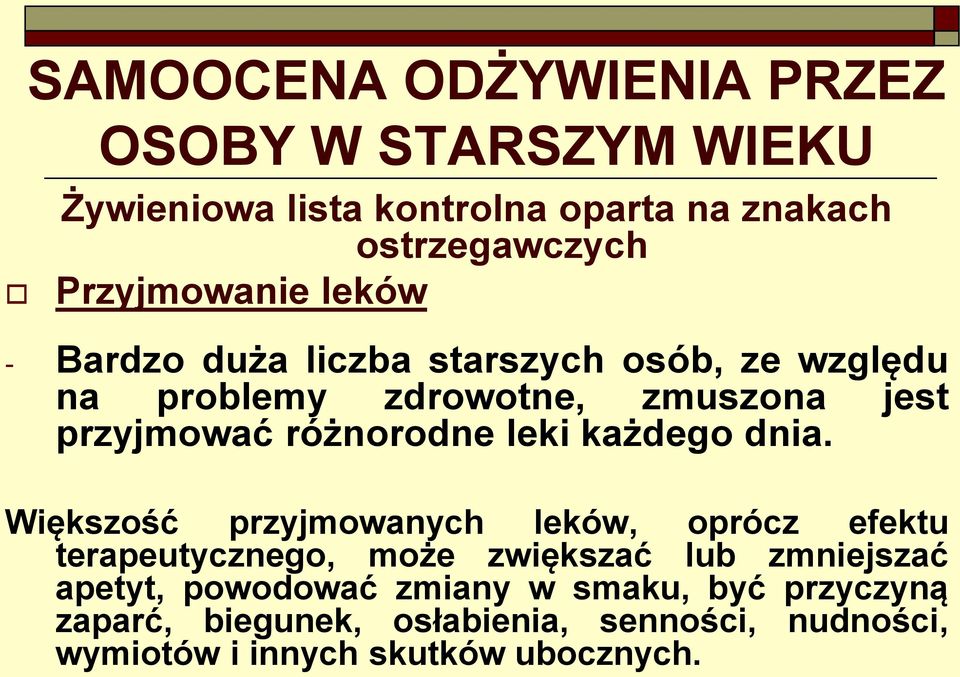 różnorodne leki każdego dnia.