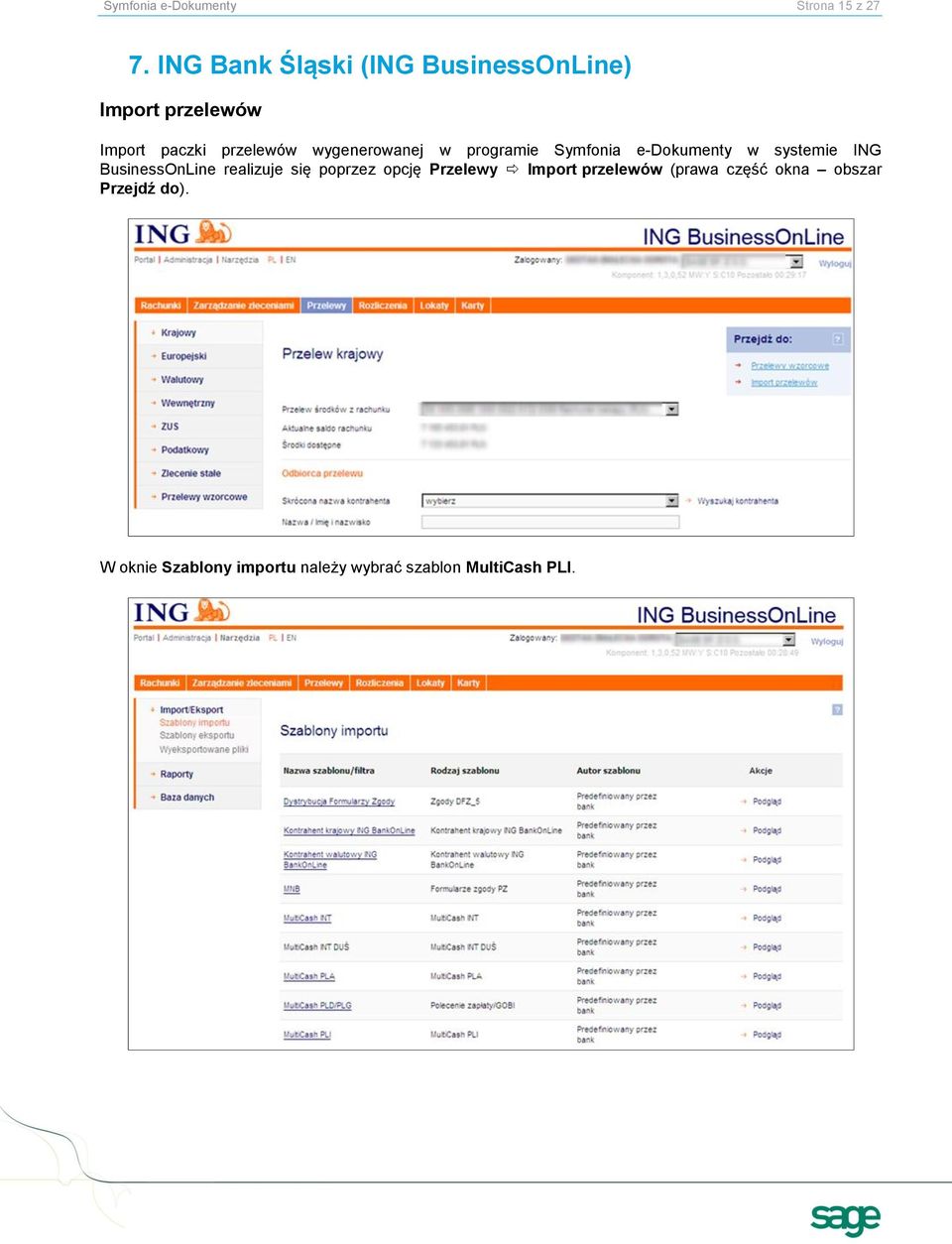 wygenerowanej w programie Symfonia e-dokumenty w systemie ING BusinessOnLine realizuje