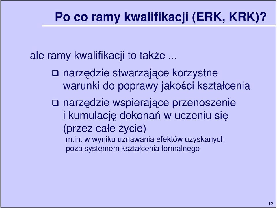 narzędzie wspierające przenoszenie i kumulację dokonań w uczeniu się (przez