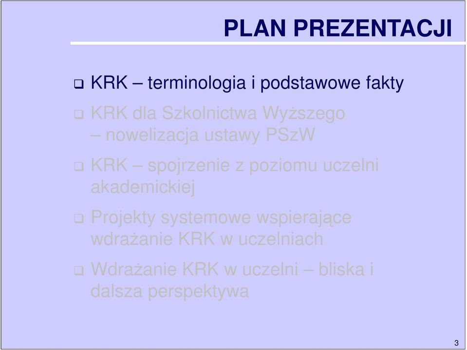 poziomu uczelni akademickiej Projekty systemowe wspierające