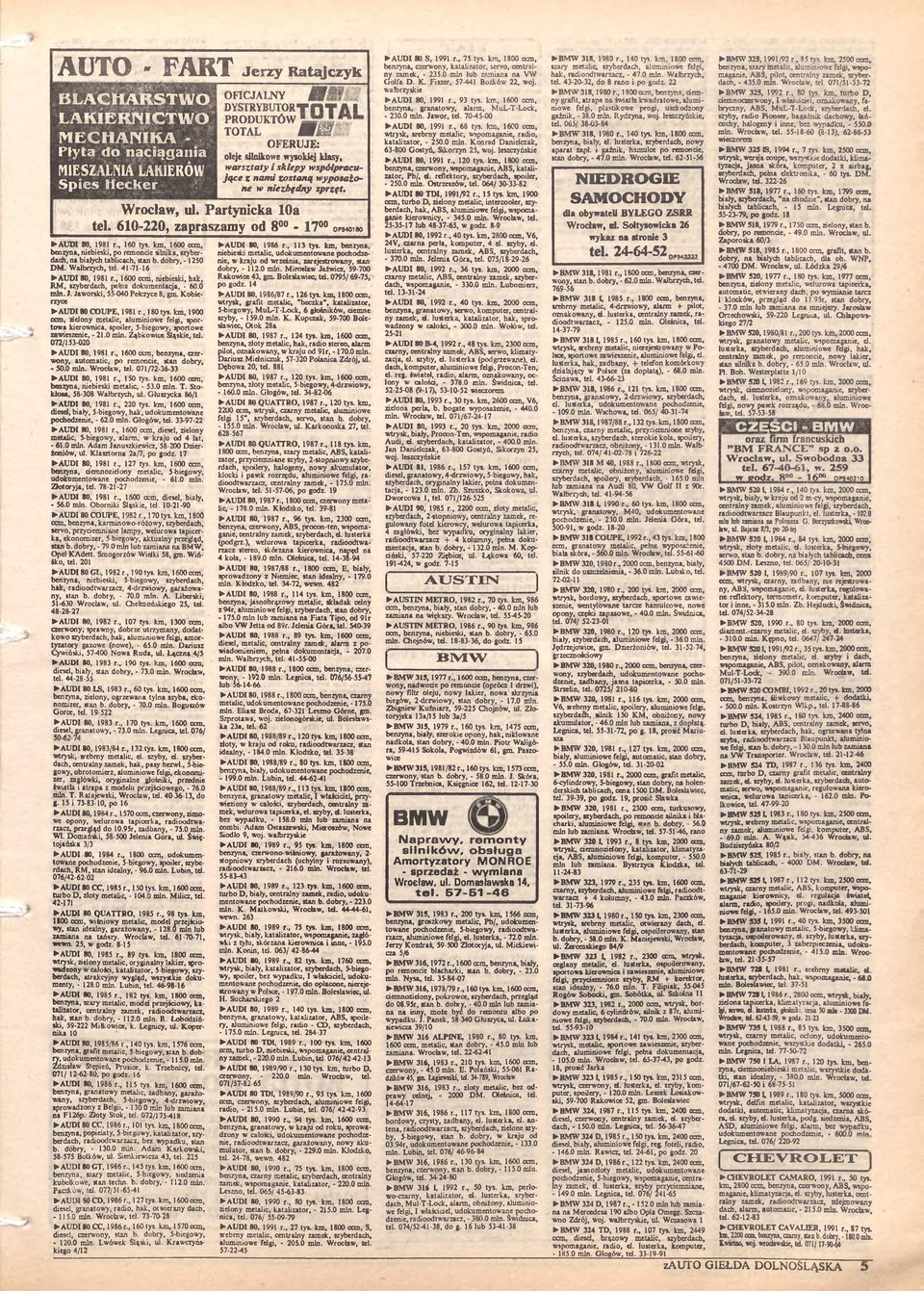 , 160 ty». km, 1600 ccm, benzyn», niebieski, po remoncie silnika, szyberdach, na białych tablicach, stan b. dobry, -1250 D M. Wałbrzych, teł. 41-71-16 AUDI 80, 1981 r.