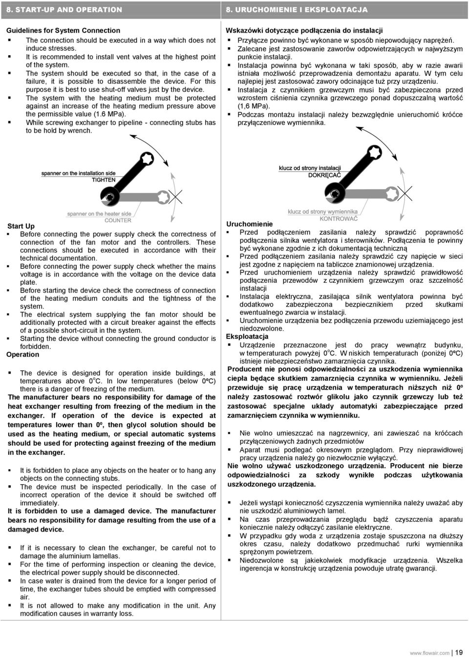 For this purpose it is best to use shut-off valves just by the device.