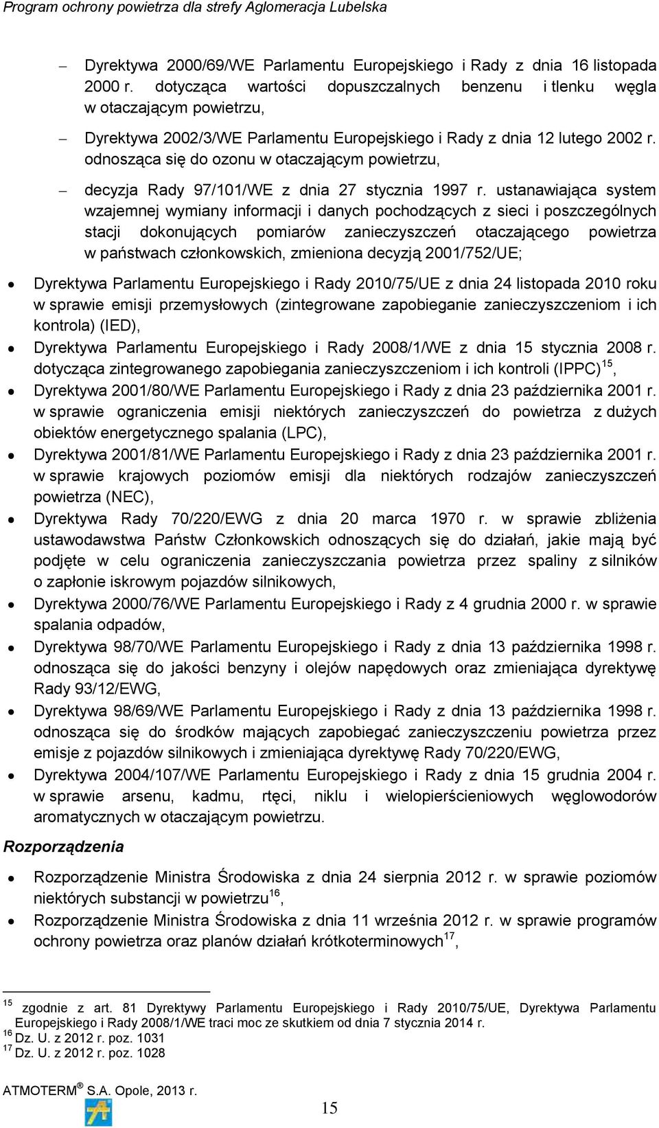 odnosząca się do ozonu w otaczającym powietrzu, decyzja Rady 97/101/WE z dnia 27 stycznia 1997 r.