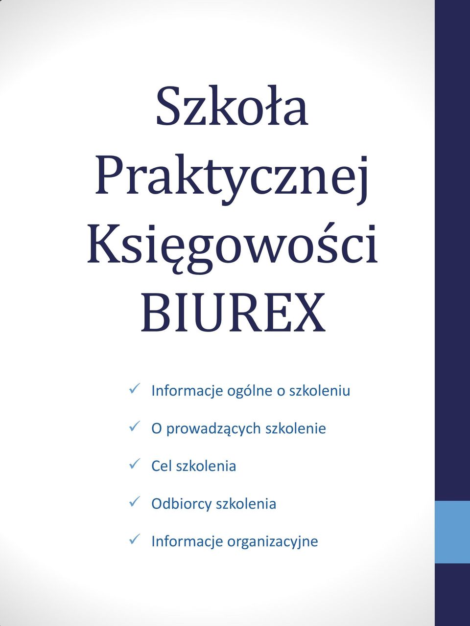 prowadzących szkolenie Cel