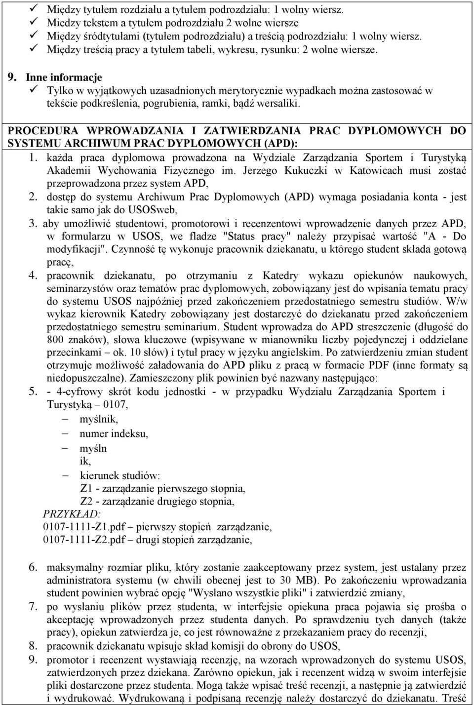 Między treścią pracy a tytułem tabeli, wykresu, rysunku: 2 wolne wiersze. 9.