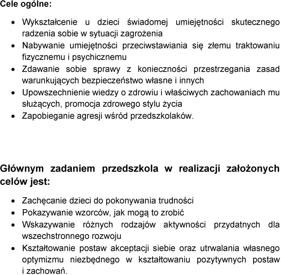 życia Zapobieganie agresji wśród przedszkolaków.