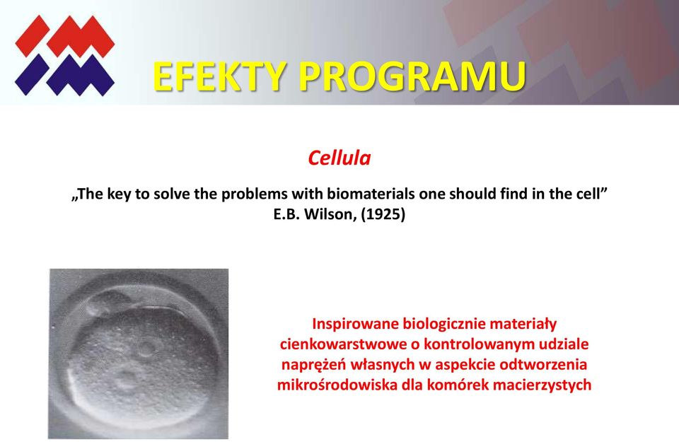 Wilson, (1925) Inspirowane biologicznie materiały cienkowarstwowe o