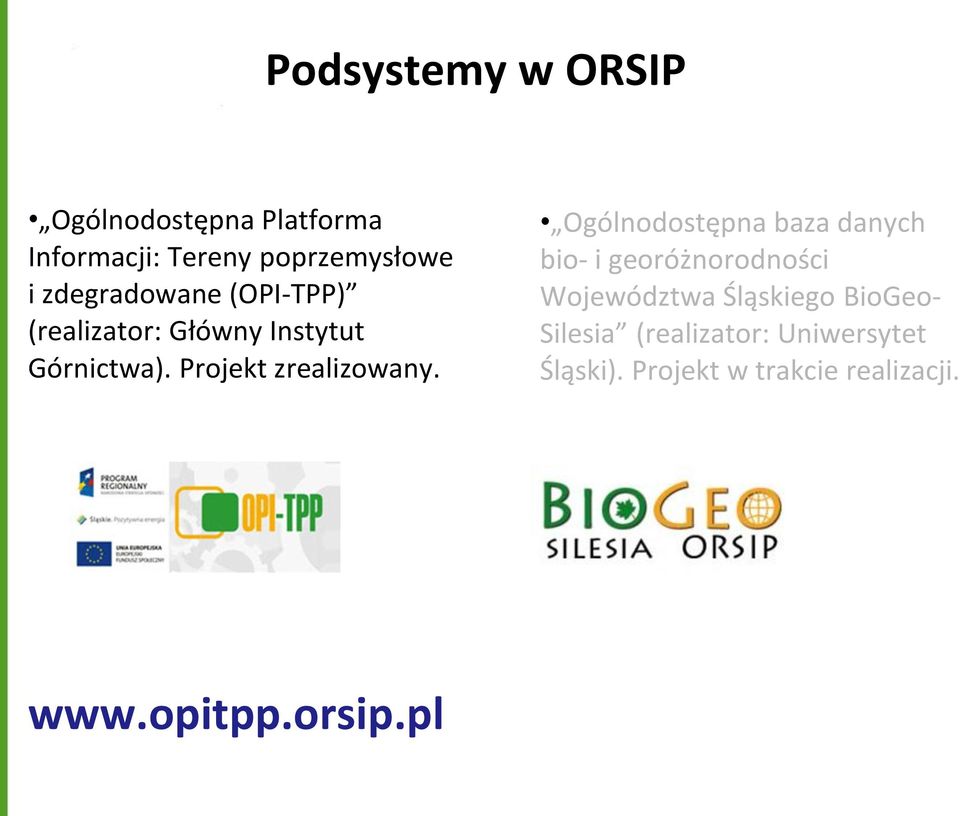 Ogólnodostępna baza danych bio- i georóżnorodności Województwa Śląskiego BioGeo-