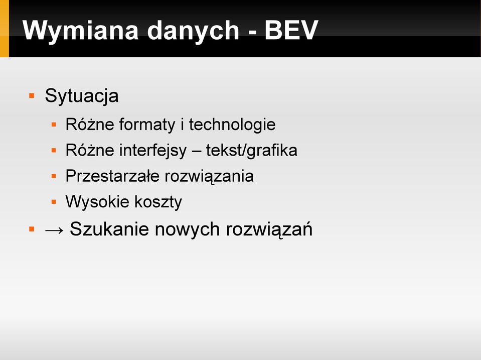 tekst/grafika Przestarzałe rozwiązania