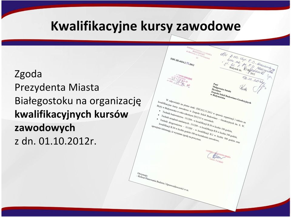 Białegostoku na organizację