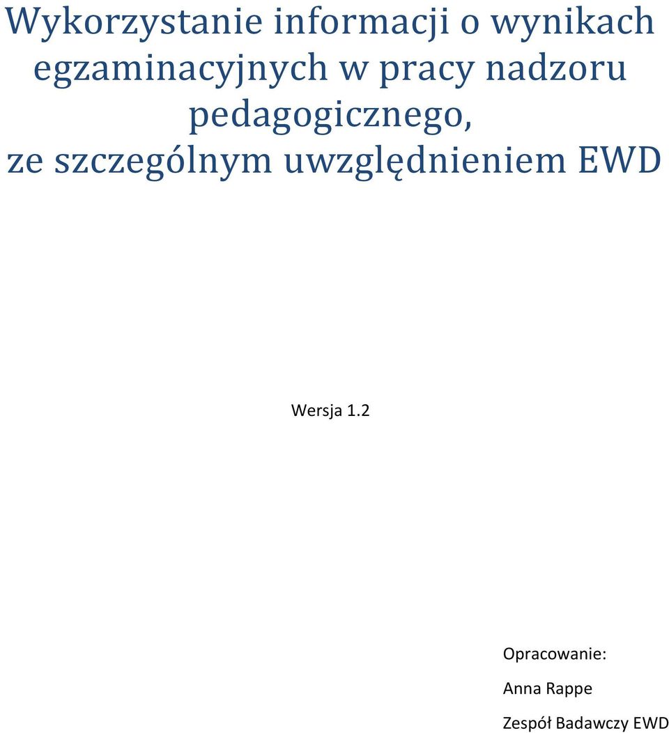 pedagogicznego, ze szczególnym