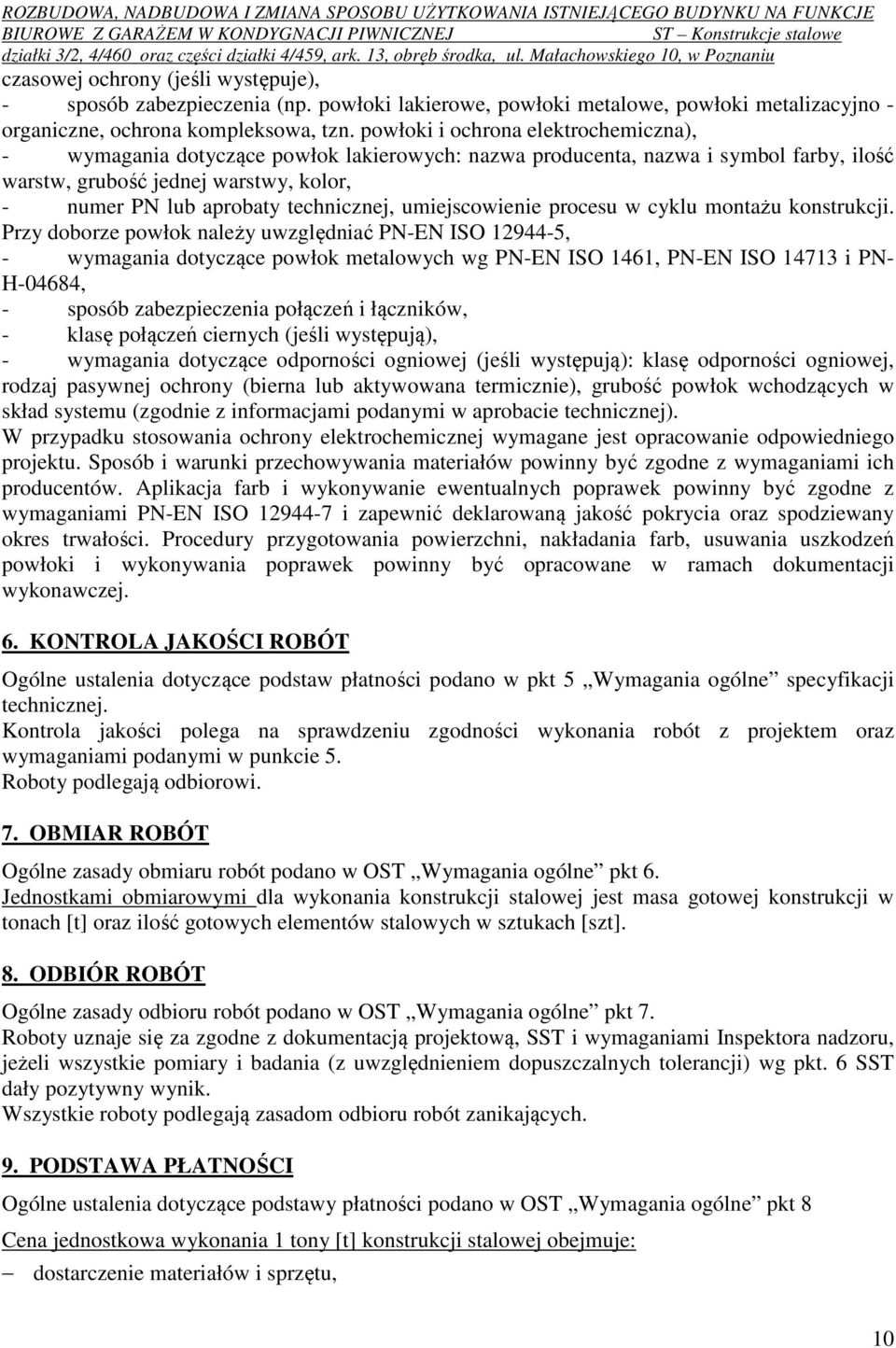 technicznej, umiejscowienie procesu w cyklu montażu konstrukcji.