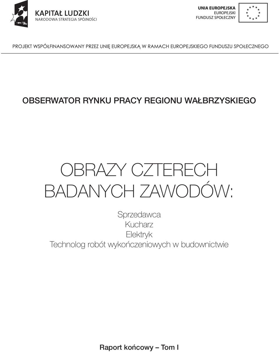 ZAWODÓW: Sprzedawca Kucharz Elektryk