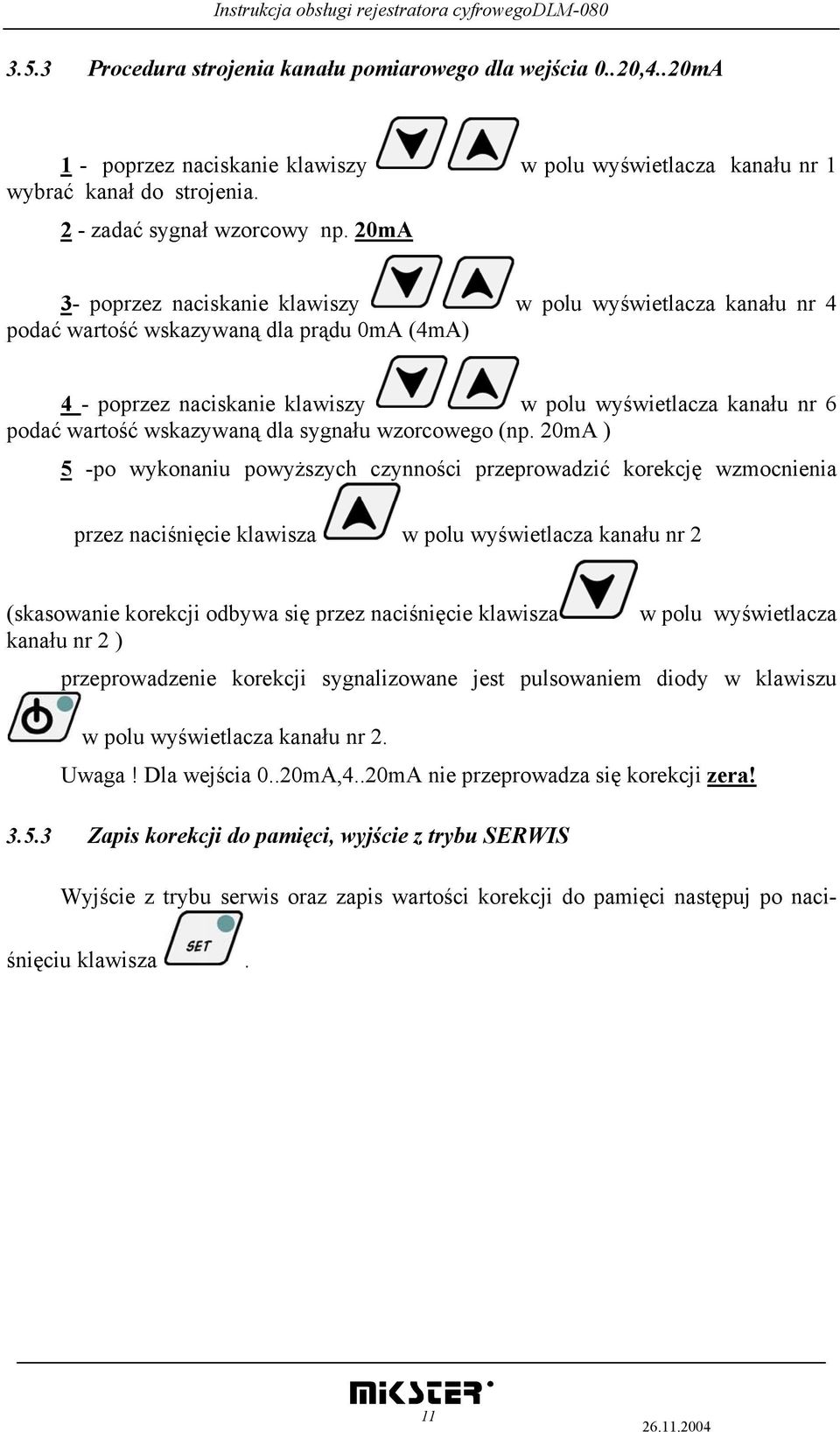 wskazywaną dla sygnału wzorcowego (np.