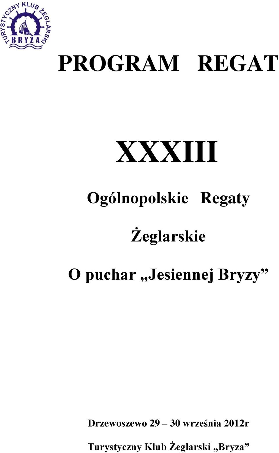 Jesiennej Bryzy Drzewoszewo 29 30