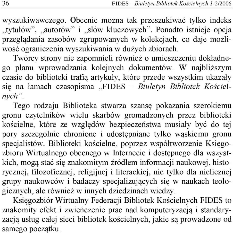 Twórcy strony nie zapomnieli również o umieszczeniu dokładnego planu wprowadzania kolejnych dokumentów.