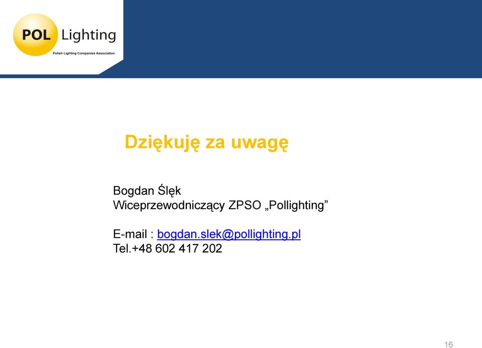 Pollighting E-mail : bogdan.