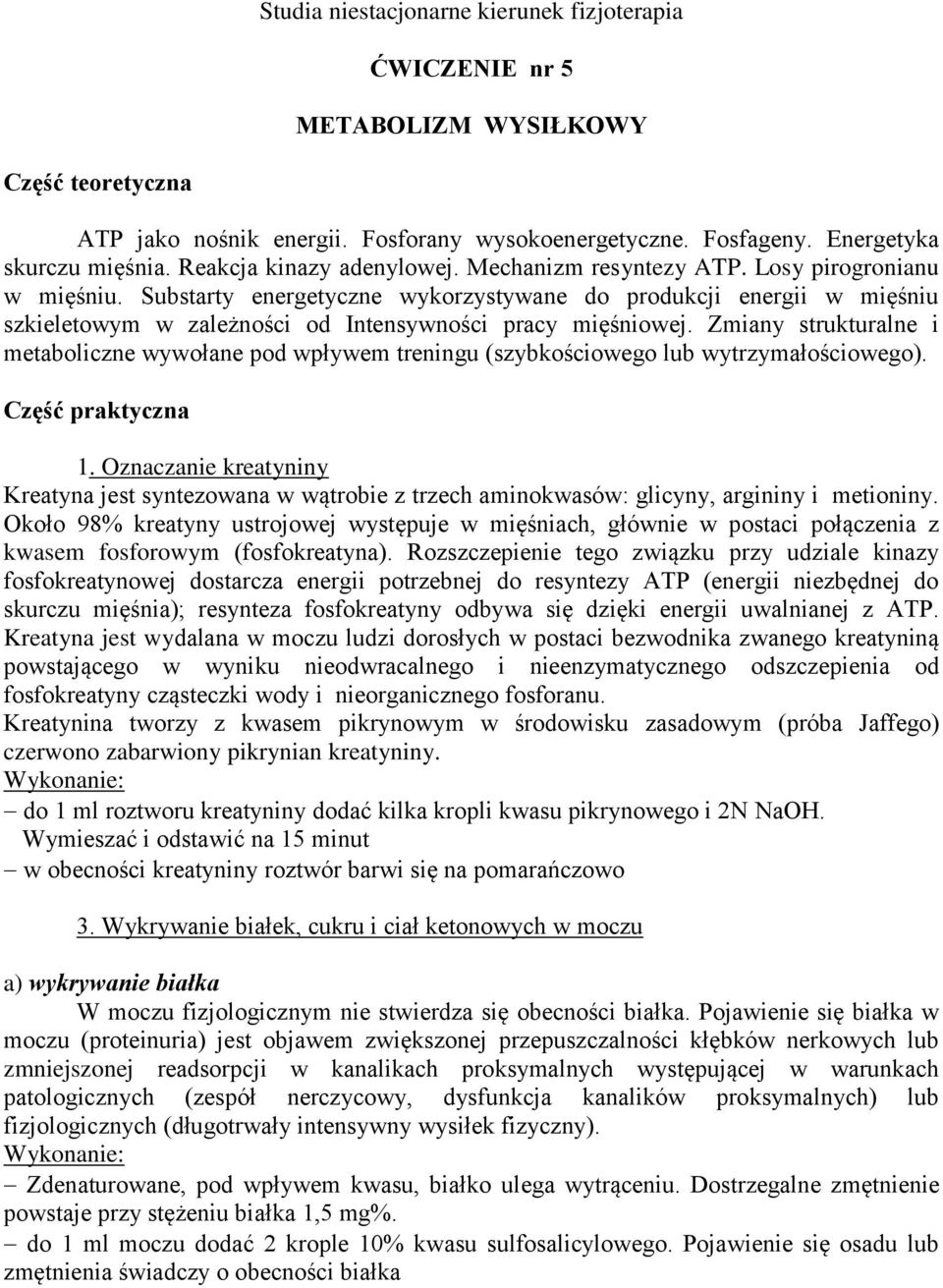 Substarty energetyczne wykorzystywane do produkcji energii w mięśniu szkieletowym w zależności od Intensywności pracy mięśniowej.