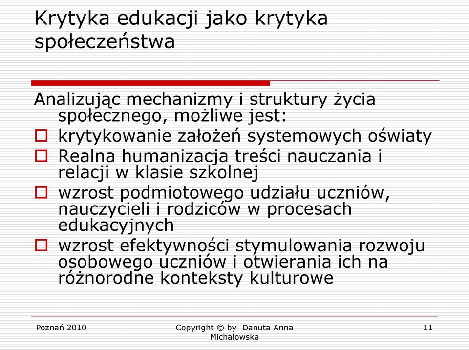 klasie szkolnej wzrost podmiotowego udziału uczniów, nauczycieli i rodziców w procesach edukacyjnych