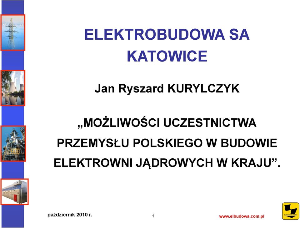 PRZEMYSŁU POLSKIEGO W BUDOWIE ELEKTROWNI