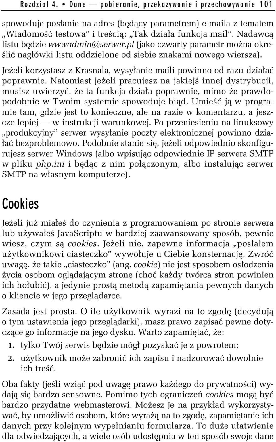 Jeżeli korzystasz z Krasnala, wysyłanie maili powinno od razu działać poprawnie.