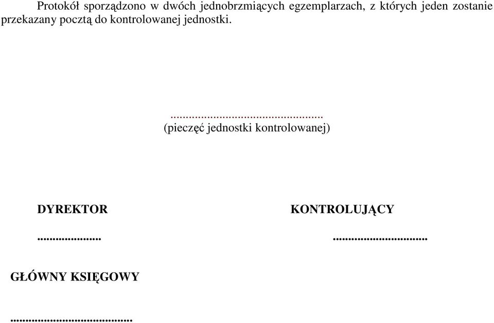 pocztą do kontrolowanej jednostki.