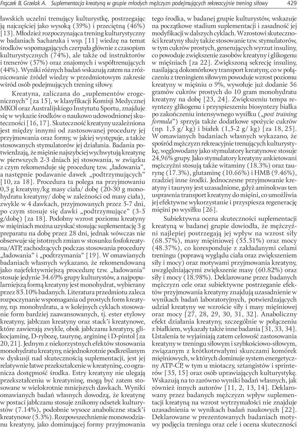 [13]. Młodzież rozpoczynająca trening kulturystyczny w badaniach Sacharuka i wsp.