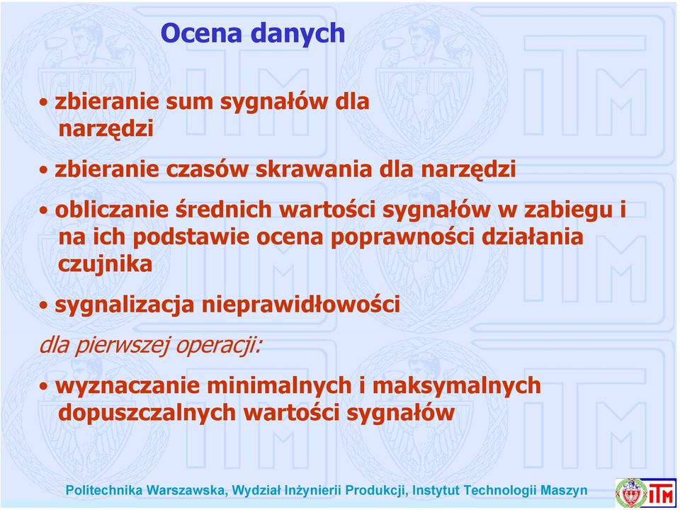 ocena poprawności działania czujnika sygnalizacja nieprawidłowości dla