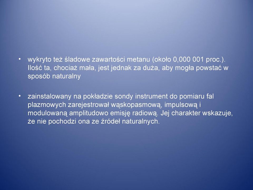 zainstalowany na pokładzie sondy instrument do pomiaru fal plazmowych zarejestrował