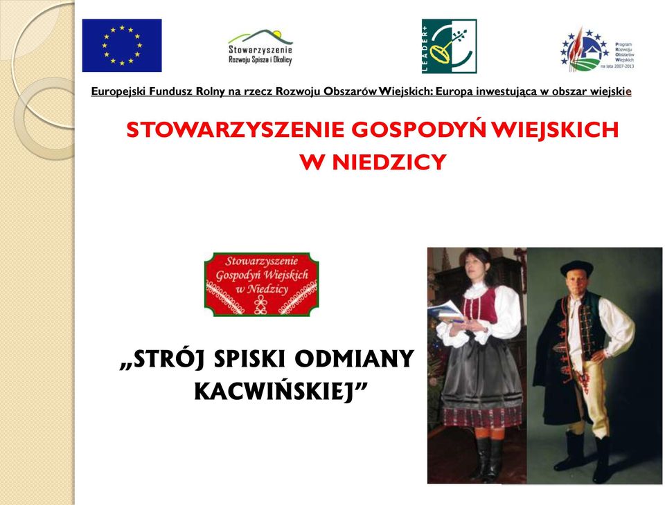 W NIEDZICY STRÓJ