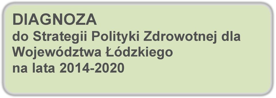 dla Województwa