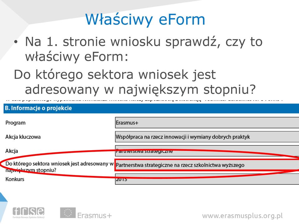 właściwy eform: Do którego