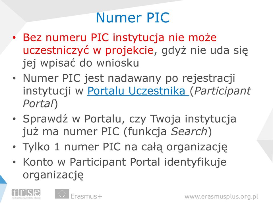 (Participant Portal) Sprawdź w Portalu, czy Twoja instytucja już ma numer PIC (funkcja