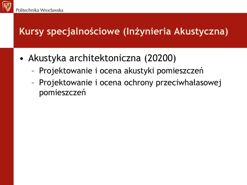 Projektowanie i ocena akustyki pomieszczeń