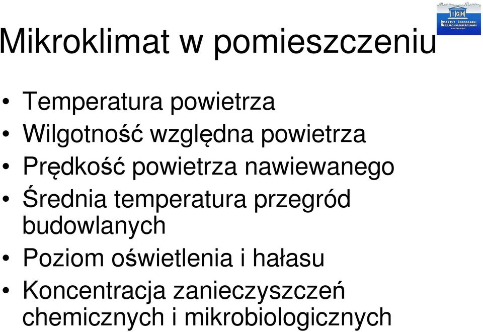 nawiewanego Średnia temperatura przegród budowlanych Poziom