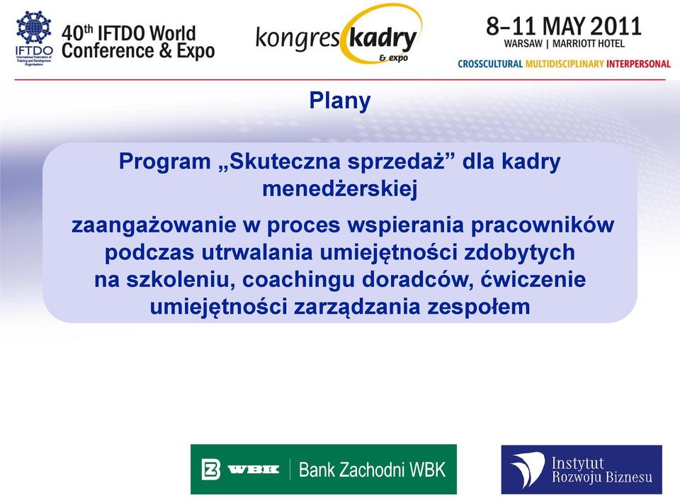 coachingu doradców, ćwiczenie umiejętności zarządzania zespołem cele i treść