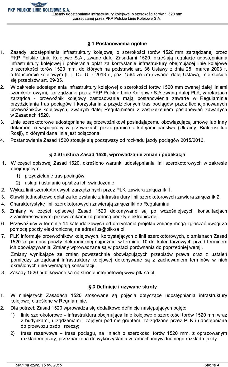 których na podstawie art. 36 Ustawy z dnia 28