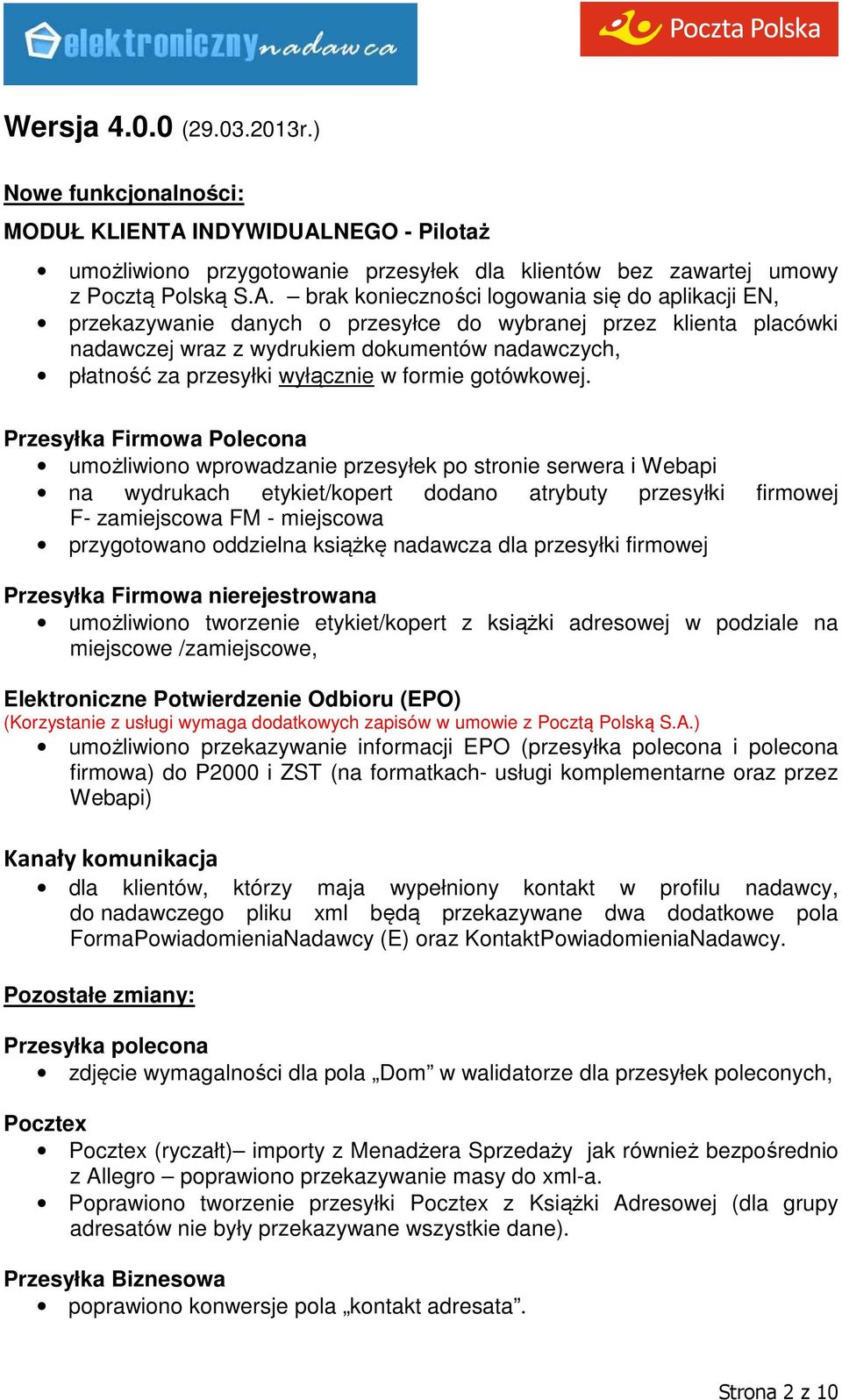 NEGO - Pilotaż umożliwiono przygotowanie przesyłek dla klientów bez zawartej umowy z Pocztą Polską S.A.