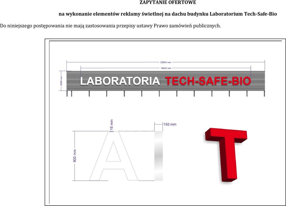 Tech-Safe-Bio Do niniejszego postępowania nie